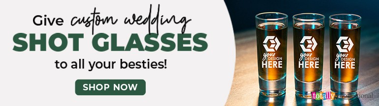 Give custom wedding shot glasses to all your besties!