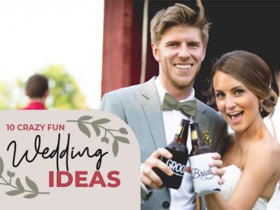 10 crazy fun wedding ideas