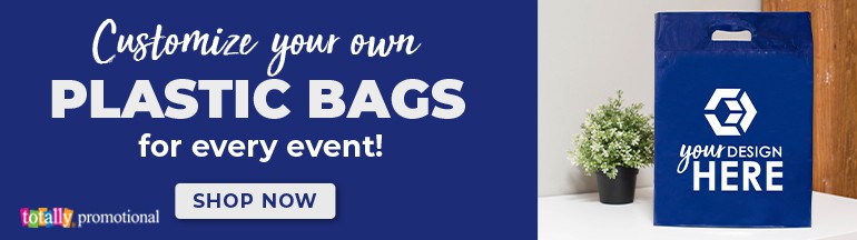 Customize your own plastic bags for every event!