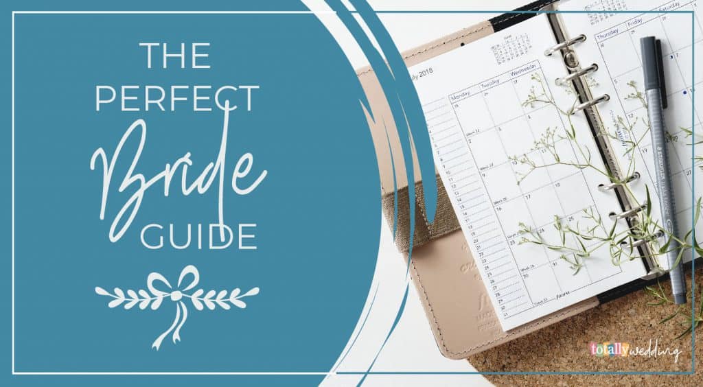 The Perfect Bride Guide