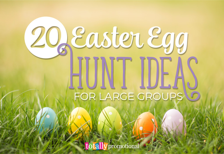 20 Easter Egg Hunt Ideas for Large Groups
