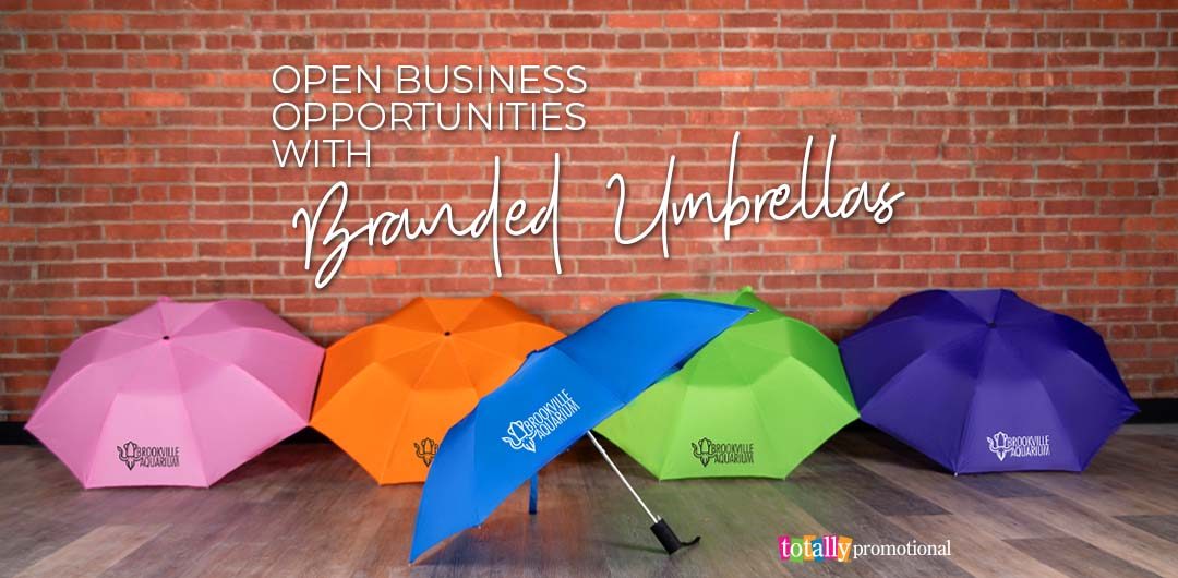 Open Business Opportunties with Branded Umbrellas
