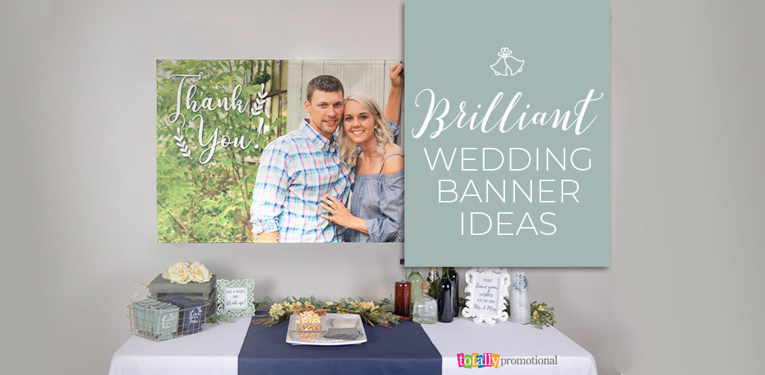 Brilliant Wedding Banner Ideas