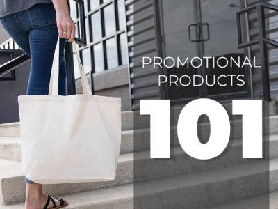 Promotional Products 101