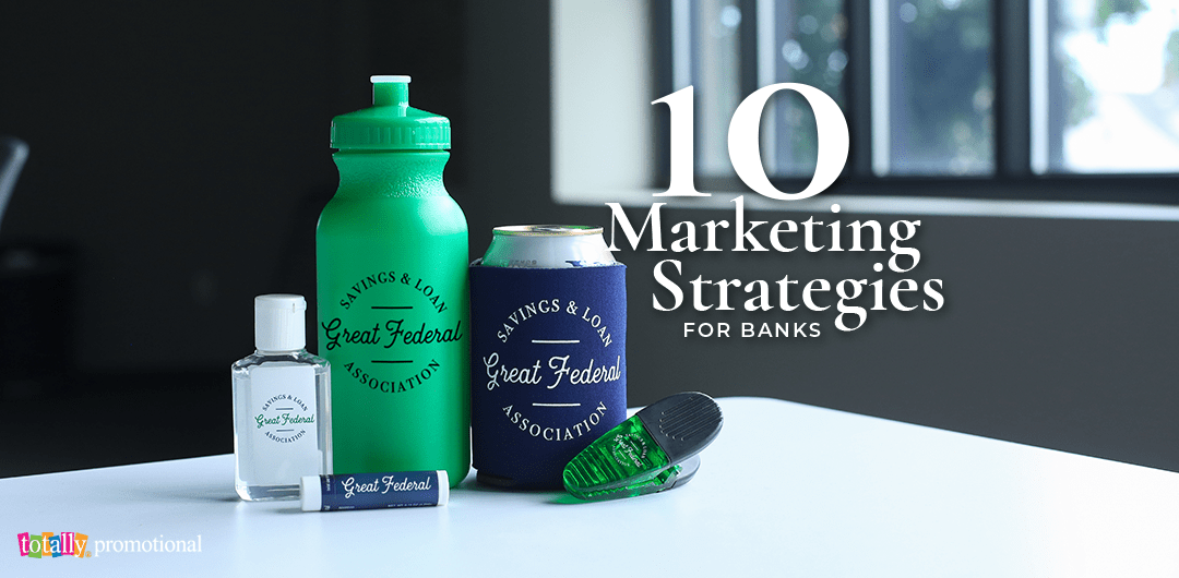 top 10 marketing strategies for banks