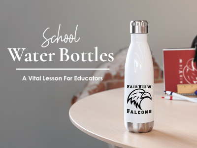 school water bottles and a lesson for educators
