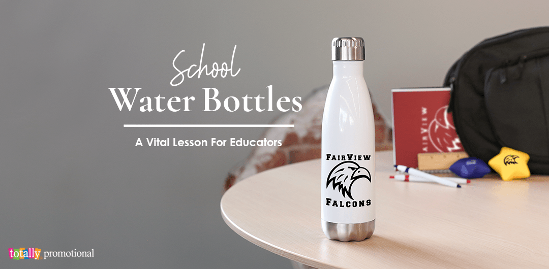 School water bottles: A vital lesson for educators