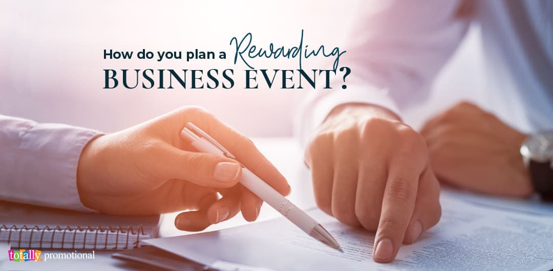 how do you plan a rewarding business event?