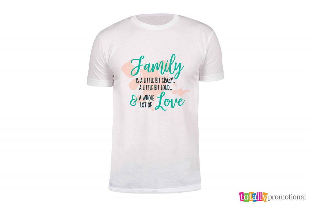 white custom t-shirt with family quote