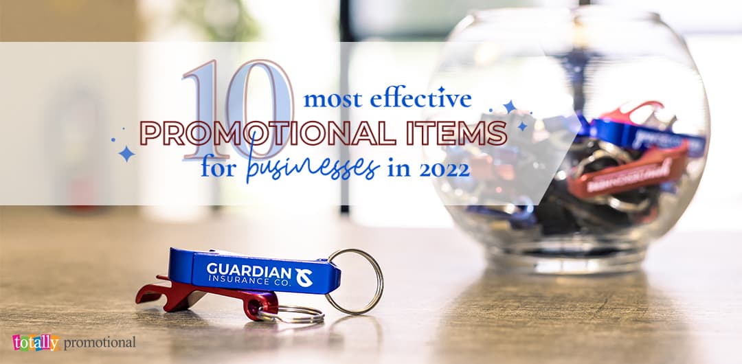 10 most effective promotional items for businesses in 2022