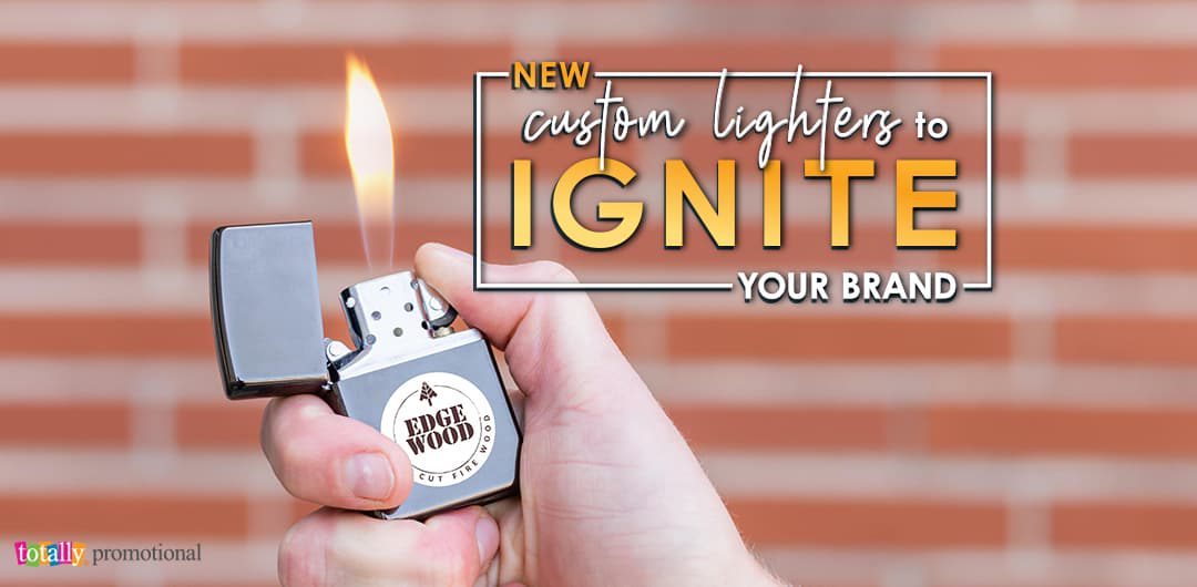 New custom lighters to ignite your brand