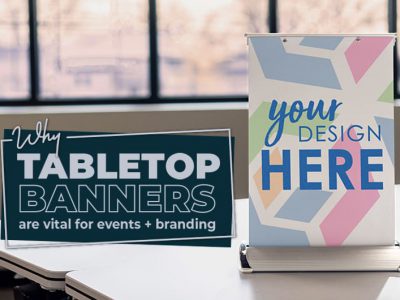 Why tabletop banners are vital for events and branding