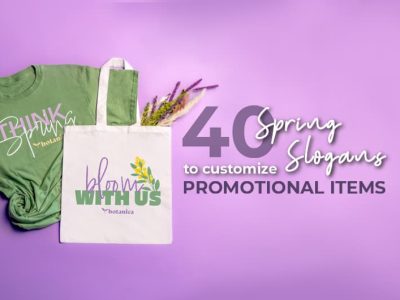 40 spring slogans to customize promotional items