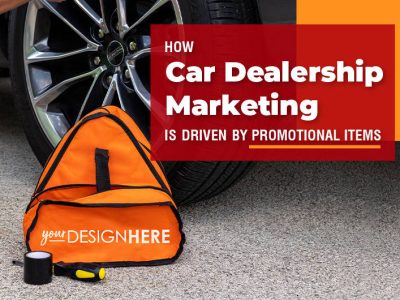 How car dealership marketing is driven by promotional items