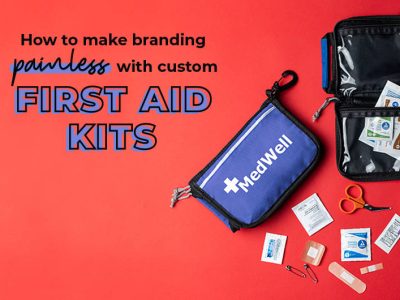 How to make branding painless with custom first aid kits