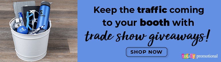 keep the traffic coming to your booth with trade show giveaways